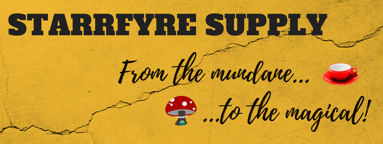 Starrfyre Supply, from the mundane to the magical